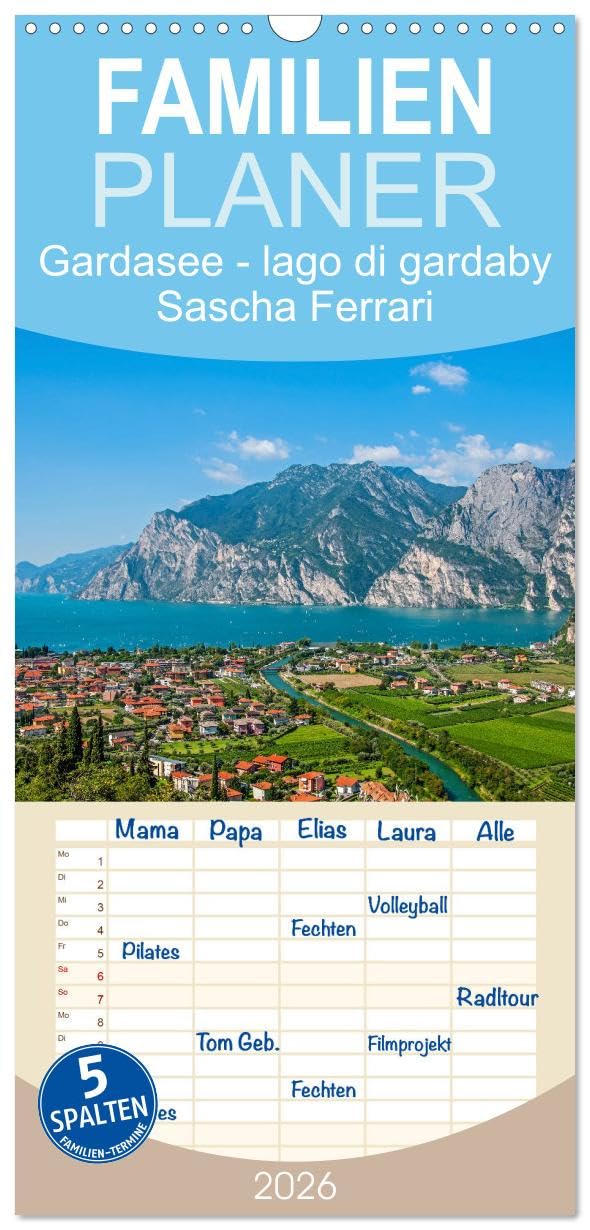 Familienplaner 2026 - Gardasee - lago di Garda by Sascha Ferrari mit 5 Spalten (Wandkalender, 21 cm x 45 cm), CALVENDO Leisure, Home & Garden