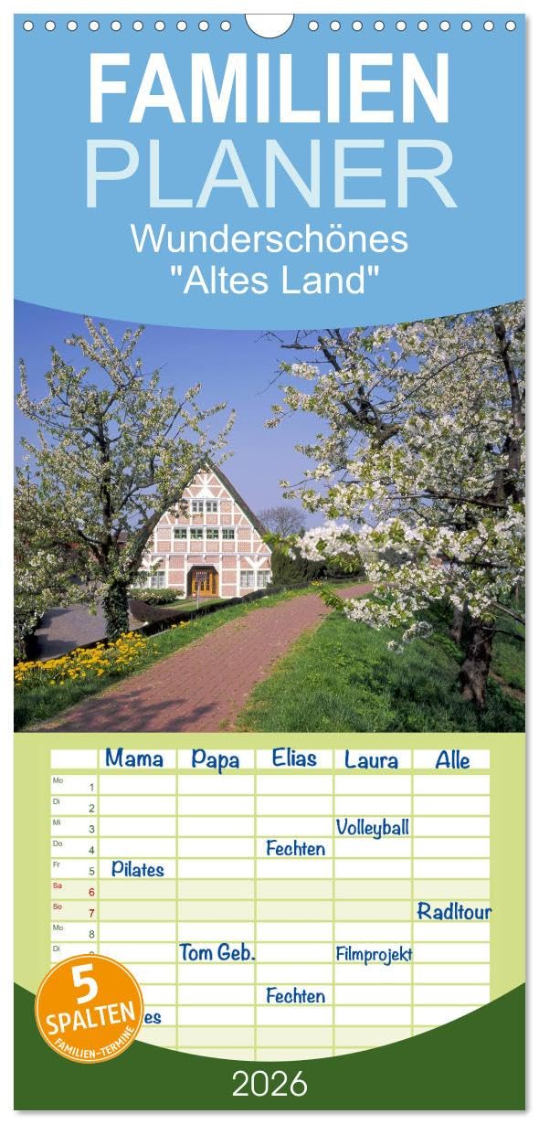 Familienplaner 2026 - Wunderschönes "Altes Land" mit 5 Spalten (Wandkalender, 21 cm x 45 cm), CALVENDO Calendars