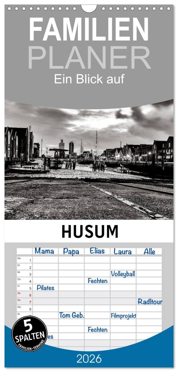 Familienplaner 2026 - Ein Blick auf Husum mit 5 Spalten (Wandkalender, 21 cm x 45 cm), CALVENDO Photography