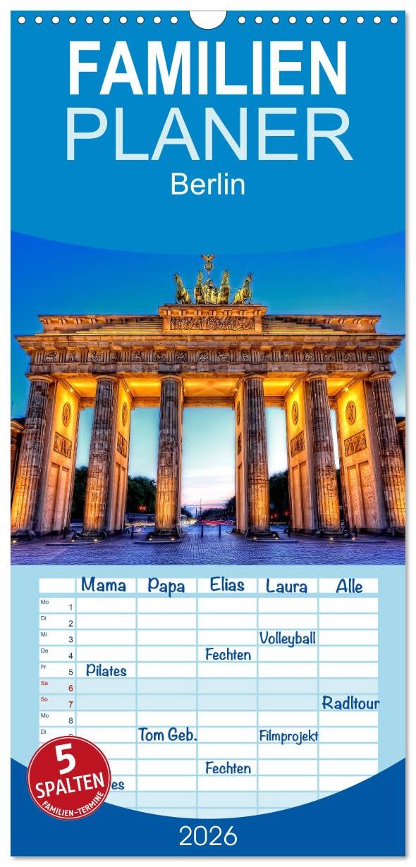 Familienplaner 2026 - Berlin mit 5 Spalten (Wandkalender, 21 cm x 45 cm), CALVENDO Photography