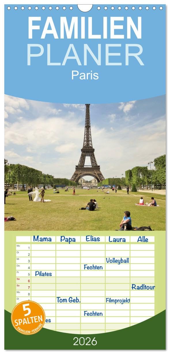 Familienplaner 2026 - Paris mit 5 Spalten (Wandkalender, 21 cm x 45 cm), CALVENDO Contemporary literature