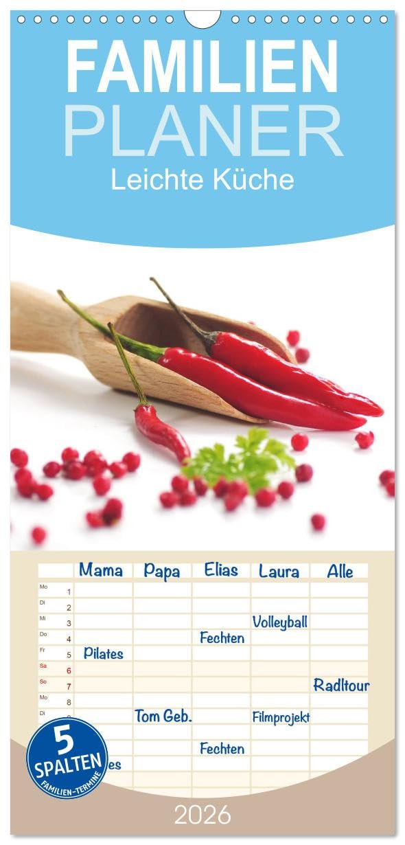 Familienplaner 2026 - Leichte Küche mit 5 Spalten (Wandkalender, 21 cm x 45 cm), CALVENDO Social Sciences
