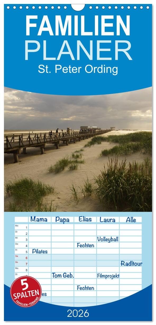 Familienplaner 2026 - St. Peter Ording 2026 mit 5 Spalten (Wandkalender, 21 cm x 45 cm), CALVENDO Leisure, Home & Garden