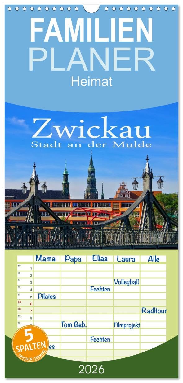 Familienplaner 2026 - Zwickau - Stadt an der Mulde mit 5 Spalten (Wandkalender, 21 cm x 45 cm), CALVENDO Leisure, Home & Garden