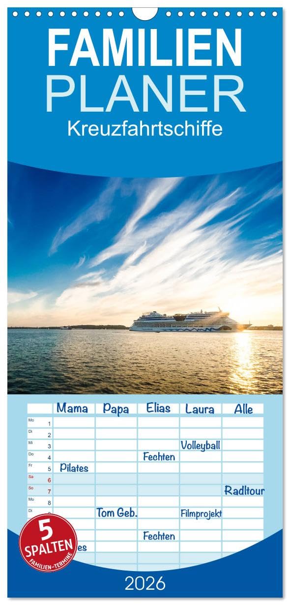 Familienplaner 2026 - Kreuzfahrtschiffe mit 5 Spalten (Wandkalender, 21 cm x 45 cm), CALVENDO Leisure, Home & Garden