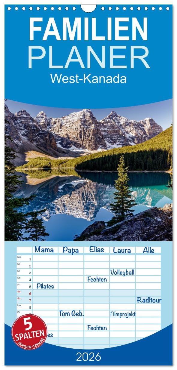 Familienplaner 2026 - West-Kanada mit 5 Spalten (Wandkalender, 21 cm x 45 cm), CALVENDO Leisure, Home & Garden