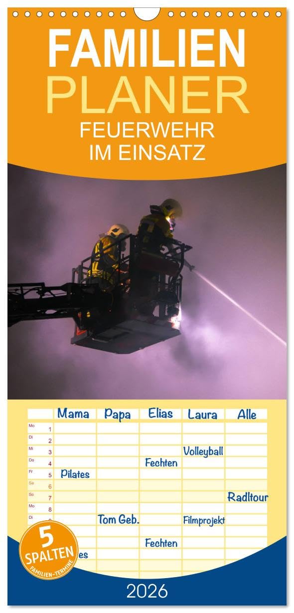 Familienplaner 2026 - FEUERWEHR IM EINSATZ mit 5 Spalten (Wandkalender, 21 cm x 45 cm), CALVENDO Business & Technology
