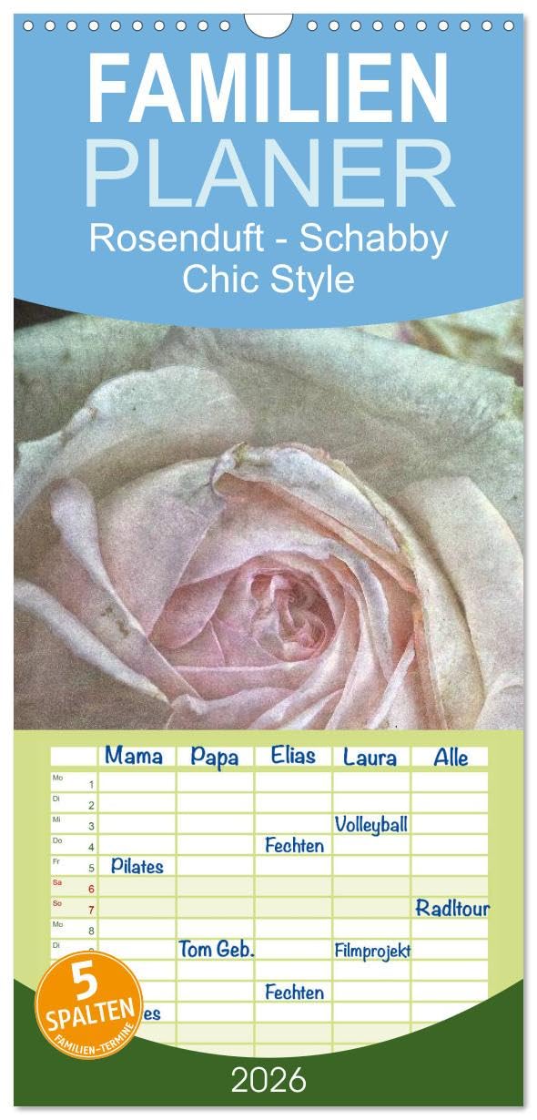 Familienplaner 2026 - Rosenduft Shabby Chic Style mit 5 Spalten (Wandkalender, 21 cm x 45 cm), CALVENDO Social Sciences