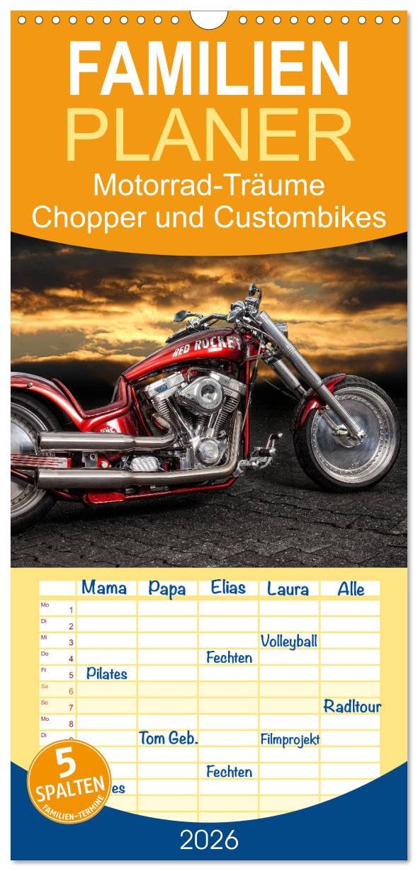 Familienplaner 2026 - Motorrad-Träume – Chopper und Custombikes mit 5 Spalten (Wandkalender, 21 cm x 45 cm), CALVENDO Photography