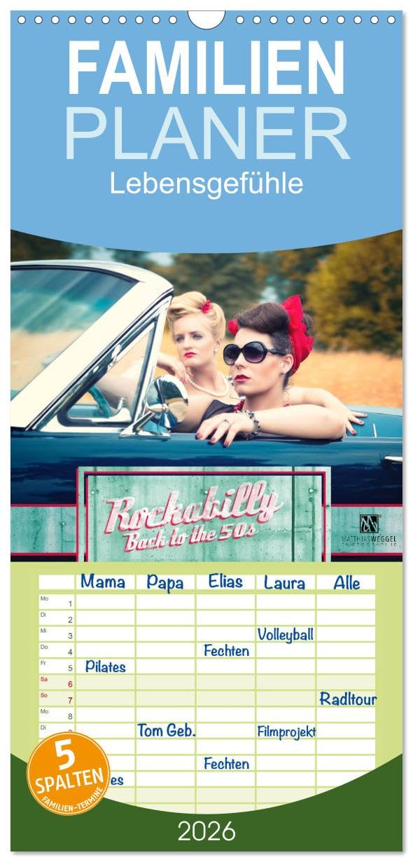 Familienplaner 2026 - Rockabilly - Back to the 50s mit 5 Spalten (Wandkalender, 21 cm x 45 cm), CALVENDO Social Sciences