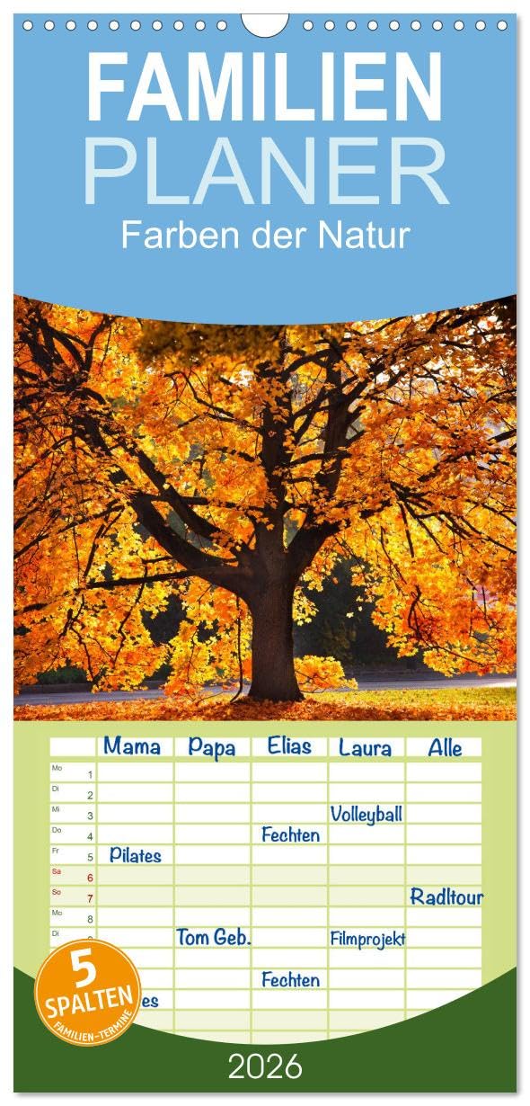 Familienplaner 2026 - Farben der Natur mit 5 Spalten (Wandkalender, 21 cm x 45 cm), CALVENDO Leisure, Home & Garden