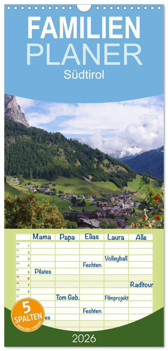 Familienplaner 2026 - Südtirol 2026 mit 5 Spalten (Wandkalender, 21 cm x 45 cm), CALVENDO Leisure, Home & Garden
