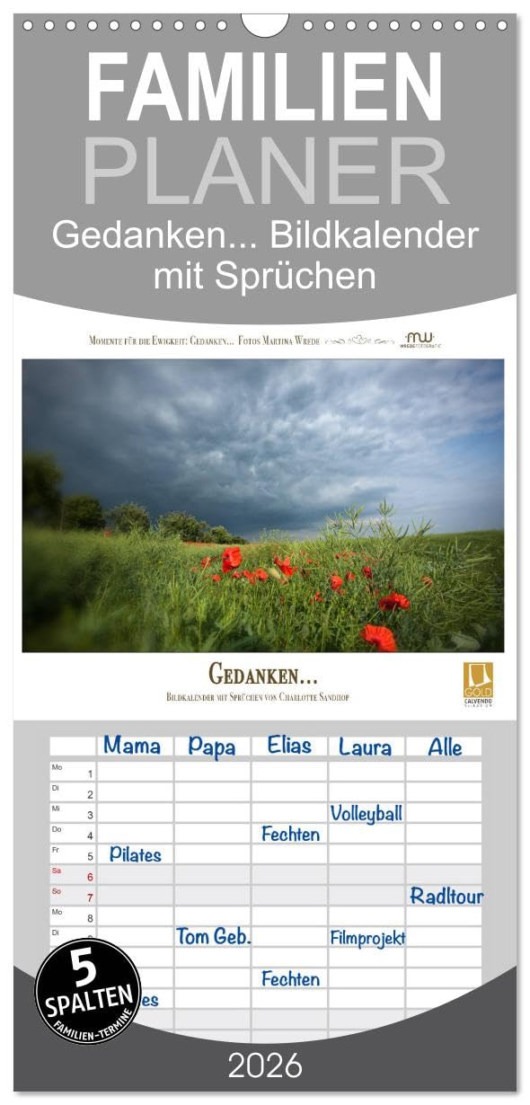 Familienplaner 2026 - Gedanken... Bildkalender mit Sprüchen mit 5 Spalten (Wandkalender, 21 cm x 45 cm), CALVENDO Leisure, Home & Garden