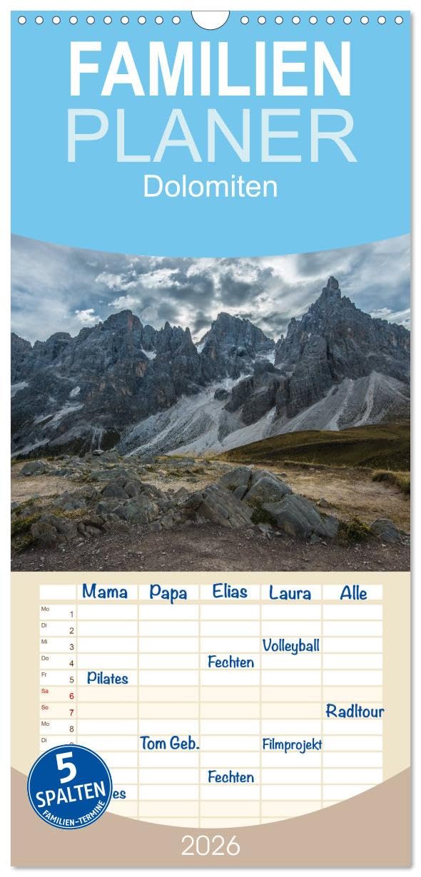 Familienplaner 2026 - Dolomiten mit 5 Spalten (Wandkalender, 21 cm x 45 cm), CALVENDO Leisure, Home & Garden