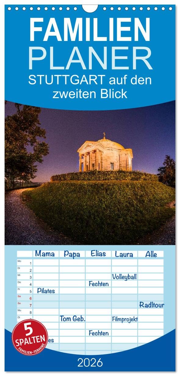 Familienplaner 2026 - STUTTGART 2026 auf den zweiten Blick mit 5 Spalten (Wandkalender, 21 cm x 45 cm), CALVENDO Photography