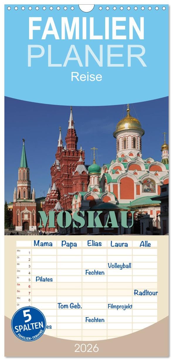 Familienplaner 2026 - Moskau mit 5 Spalten (Wandkalender, 21 cm x 45 cm), CALVENDO Calendars