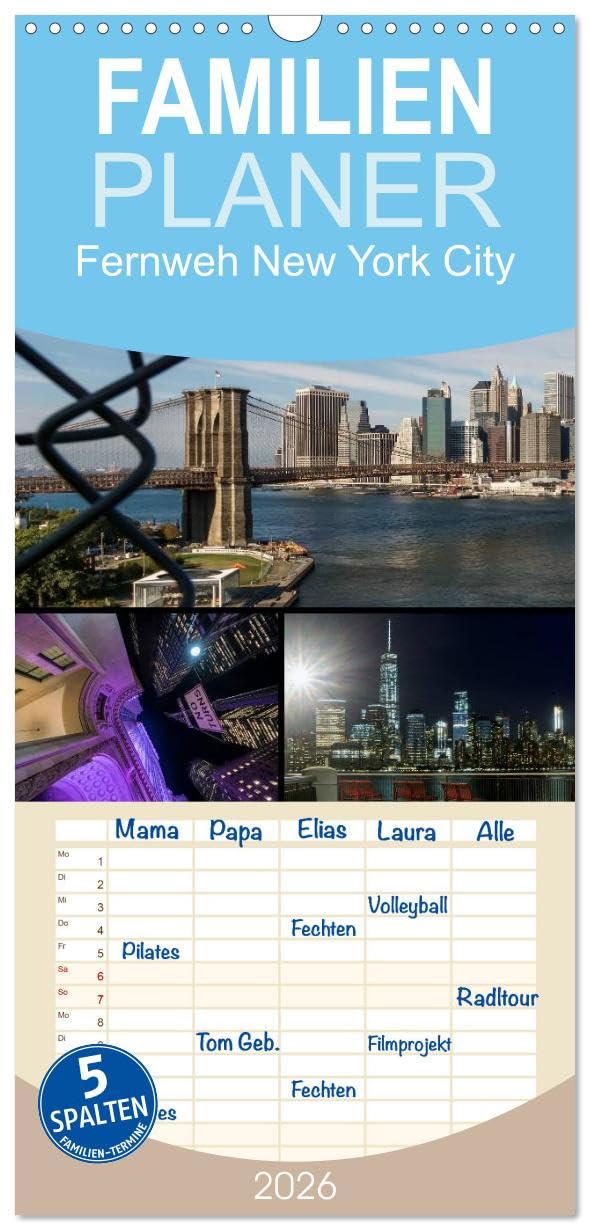 Familienplaner 2026 - Fernweh New York City mit 5 Spalten (Wandkalender, 21 cm x 45 cm), CALVENDO Leisure, Home & Garden