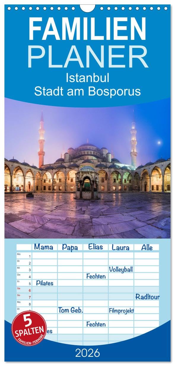 Familienplaner 2026 - Istanbul - Stadt am Bosporus mit 5 Spalten (Wandkalender, 21 cm x 45 cm), CALVENDO Business & Technology