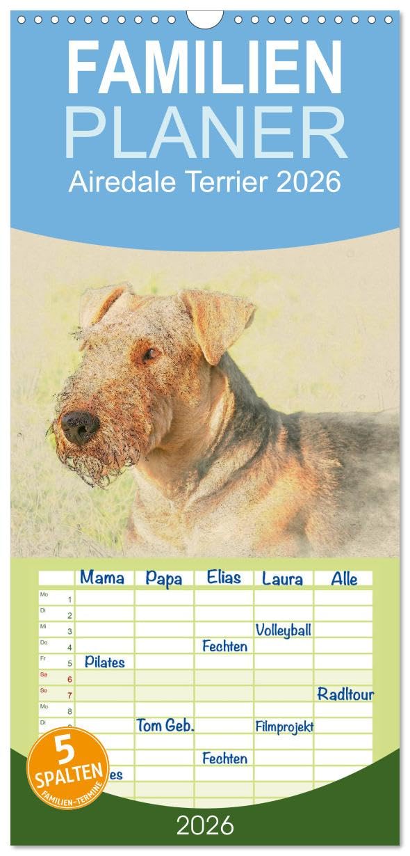 Familienplaner 2026 - Airedale Terrier 2026 mit 5 Spalten (Wandkalender, 21 cm x 45 cm), CALVENDO Natural Sciences