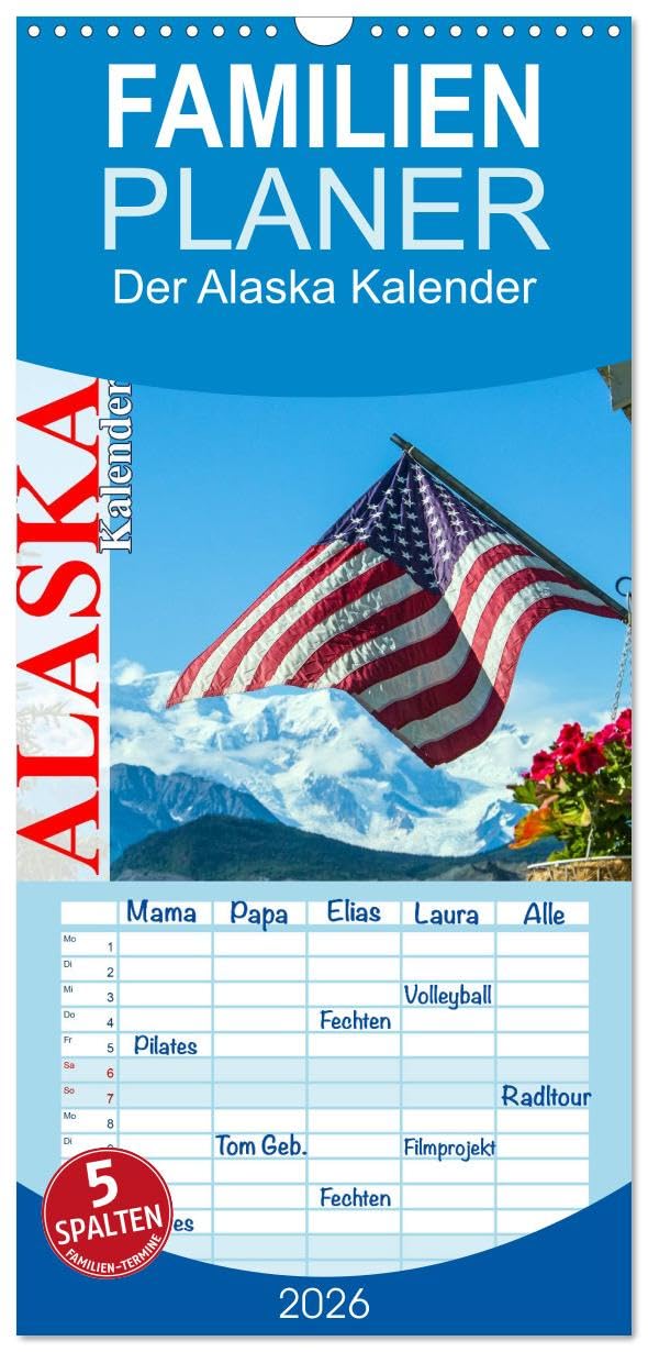 Familienplaner 2026 - Der Alaska Kalender mit 5 Spalten (Wandkalender, 21 cm x 45 cm), CALVENDO Leisure, Home & Garden