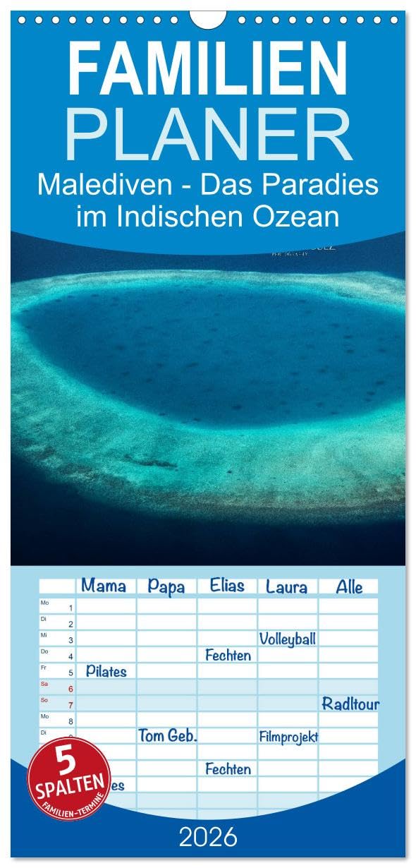 Familienplaner 2026 - Malediven – Das Paradies im Indischen Ozean III mit 5 Spalten (Wandkalender, 21 cm x 45 cm), CALVENDO Leisure, Home & Garden
