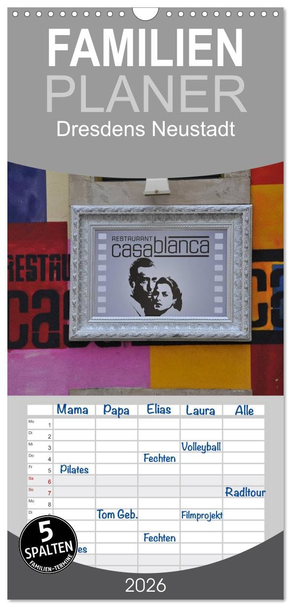 Familienplaner 2026 - Dresdens Neustadt mit 5 Spalten (Wandkalender, 21 cm x 45 cm), CALVENDO Film, Art & Culture