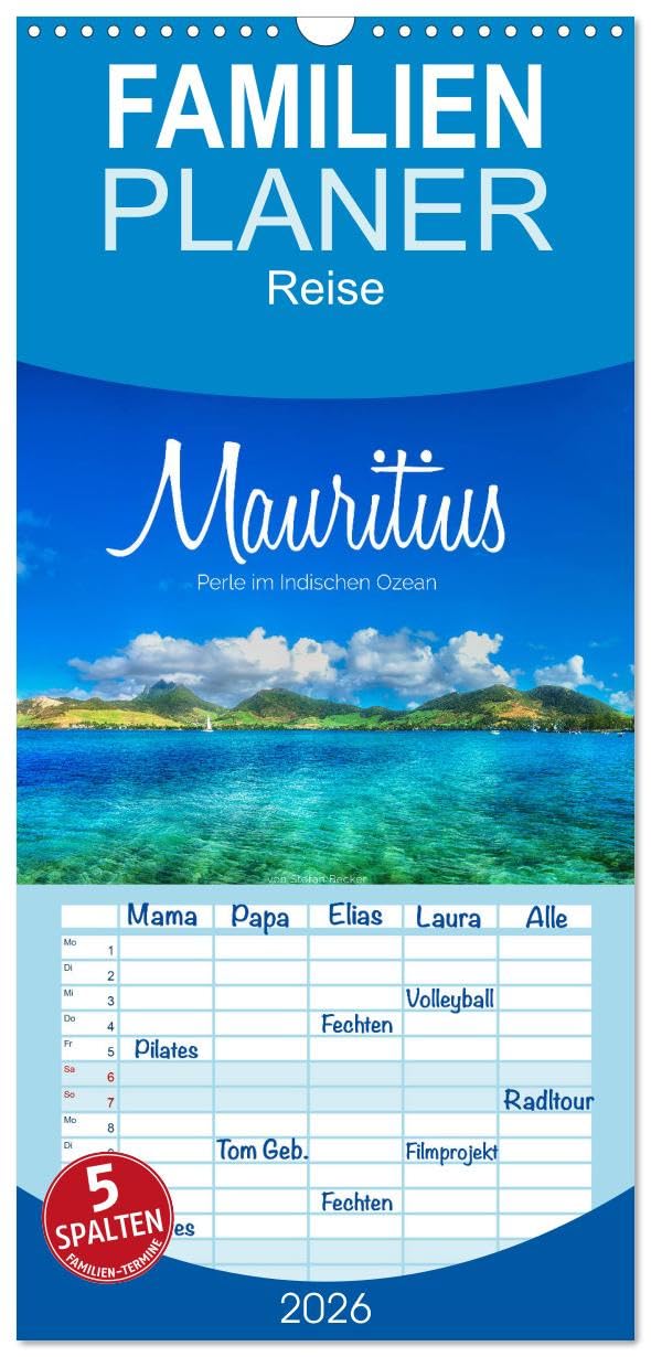Familienplaner 2026 - Mauritius - Perle im Indischen Ozean mit 5 Spalten (Wandkalender, 21 cm x 45 cm), CALVENDO Leisure, Home & Garden