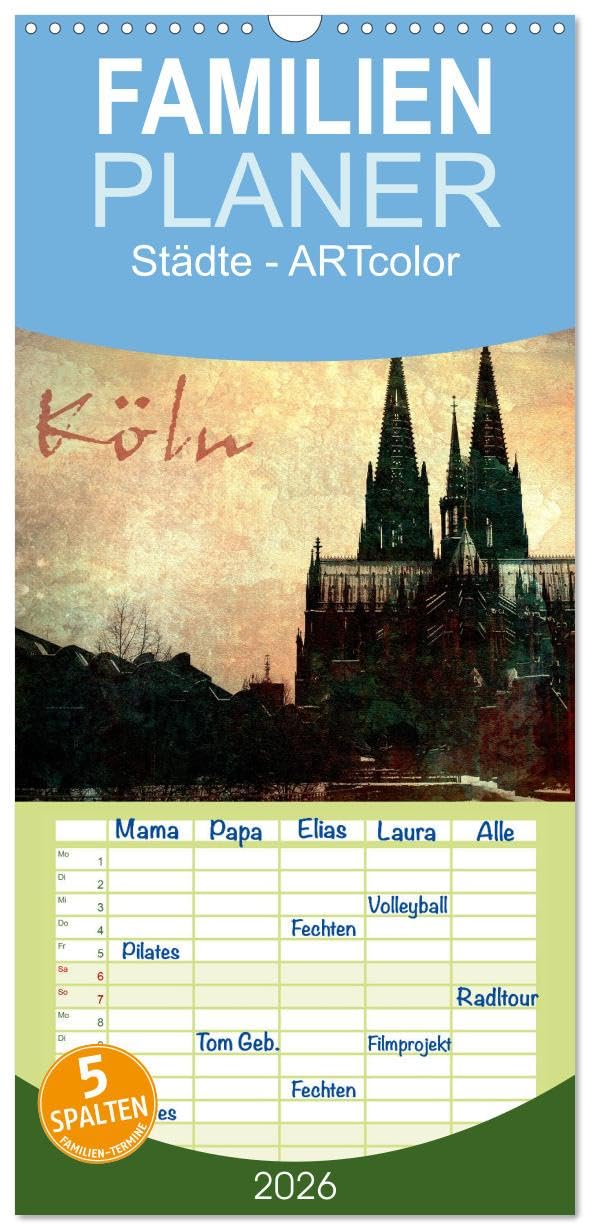 Familienplaner 2026 - Köln mit 5 Spalten (Wandkalender, 21 cm x 45 cm), CALVENDO Photography