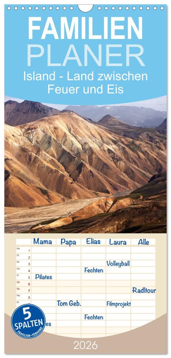 Familienplaner 2026 - Island - Land zwischen Feuer und Eis mit 5 Spalten (Wandkalender, 21 cm x 45 cm), CALVENDO Leisure, Home & Garden
