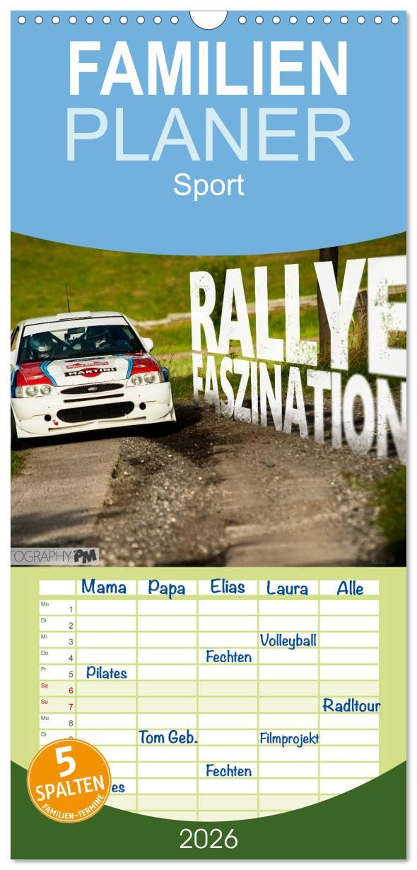 Familienplaner 2026 - Rallye Faszination 2026 mit 5 Spalten (Wandkalender, 21 cm x 45 cm), CALVENDO Photography