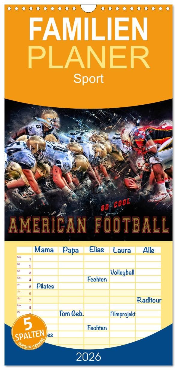 Familienplaner 2026 - American Football - so cool mit 5 Spalten (Wandkalender, 21 cm x 45 cm), CALVENDO Film, Art & Culture
