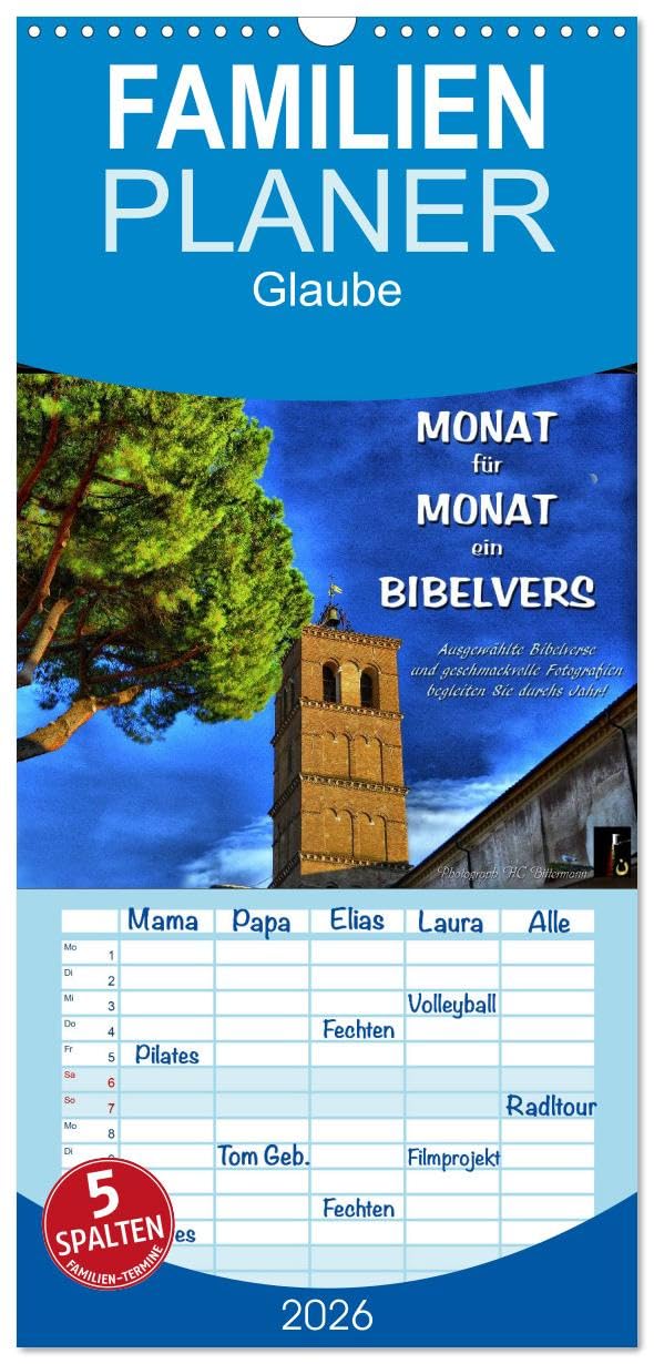 Familienplaner 2026 - Monat für Monat ein Bibelvers mit 5 Spalten (Wandkalender, 21 cm x 45 cm), CALVENDO Photography