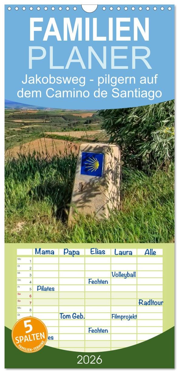 Familienplaner 2026 - Jakobsweg - pilgern auf dem Camino de Santiago mit 5 Spalten (Wandkalender, 21 cm x 45 cm), CALVENDO Social Sciences