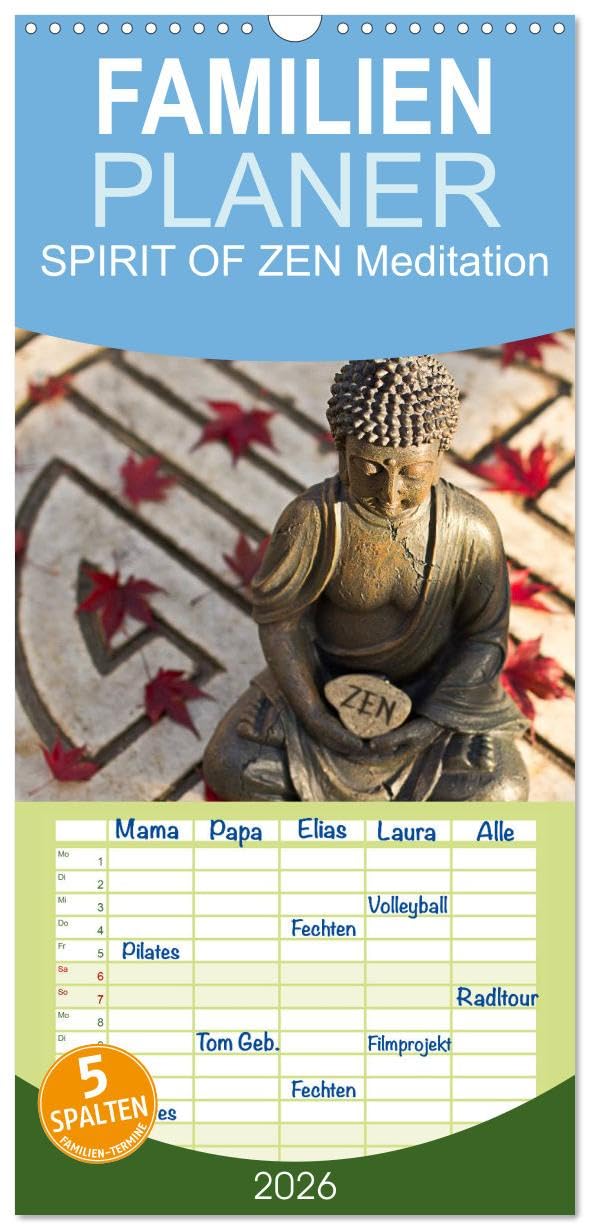Familienplaner 2026 - SPIRIT OF ZEN Meditation mit 5 Spalten (Wandkalender, 21 cm x 45 cm), CALVENDO Social Sciences