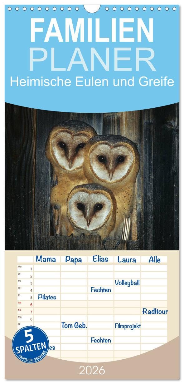 Familienplaner 2026 - Heimische Eulen und Greife mit 5 Spalten (Wandkalender, 21 cm x 45 cm), CALVENDO Photography