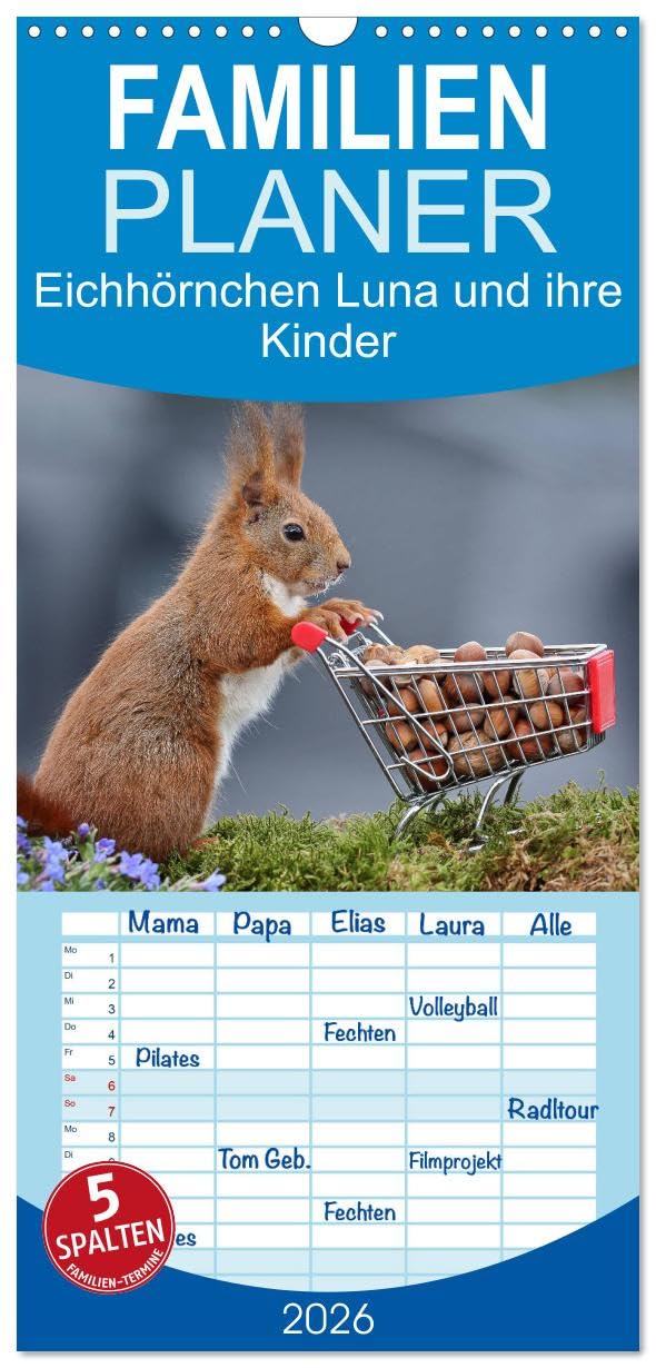 Familienplaner 2026 - Eichhörnchen Luna und ihre Kinder mit 5 Spalten (Wandkalender, 21 cm x 45 cm), CALVENDO Natural Sciences