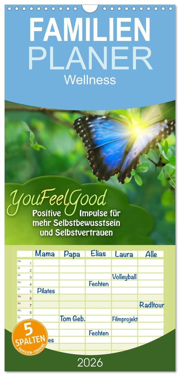 Familienplaner 2026 - YouFeelGood - Positive Impulse für mehr Selbstbewusstsein und Selbstvertrauen mit 5 Spalten (Wandkalender, 21 cm x 45 cm), CALVENDO Lifestyle