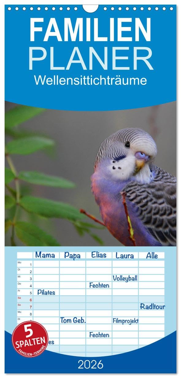 Familienplaner 2026 - Wellensittichträume - Der neue Wellensittich-Naturkalender mit 5 Spalten (Wandkalender, 21 cm x 45 cm), CALVENDO Social Sciences