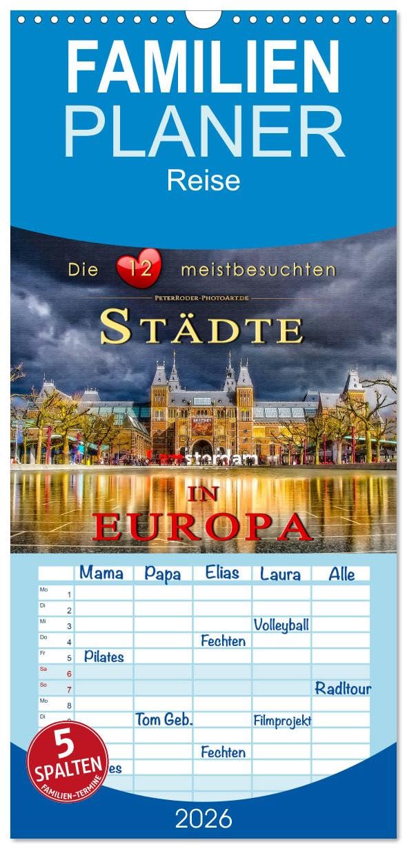Familienplaner 2026 - Die 12 meistbesuchten Städte in Europa mit 5 Spalten (Wandkalender, 21 cm x 45 cm), CALVENDO Living & Furnishing