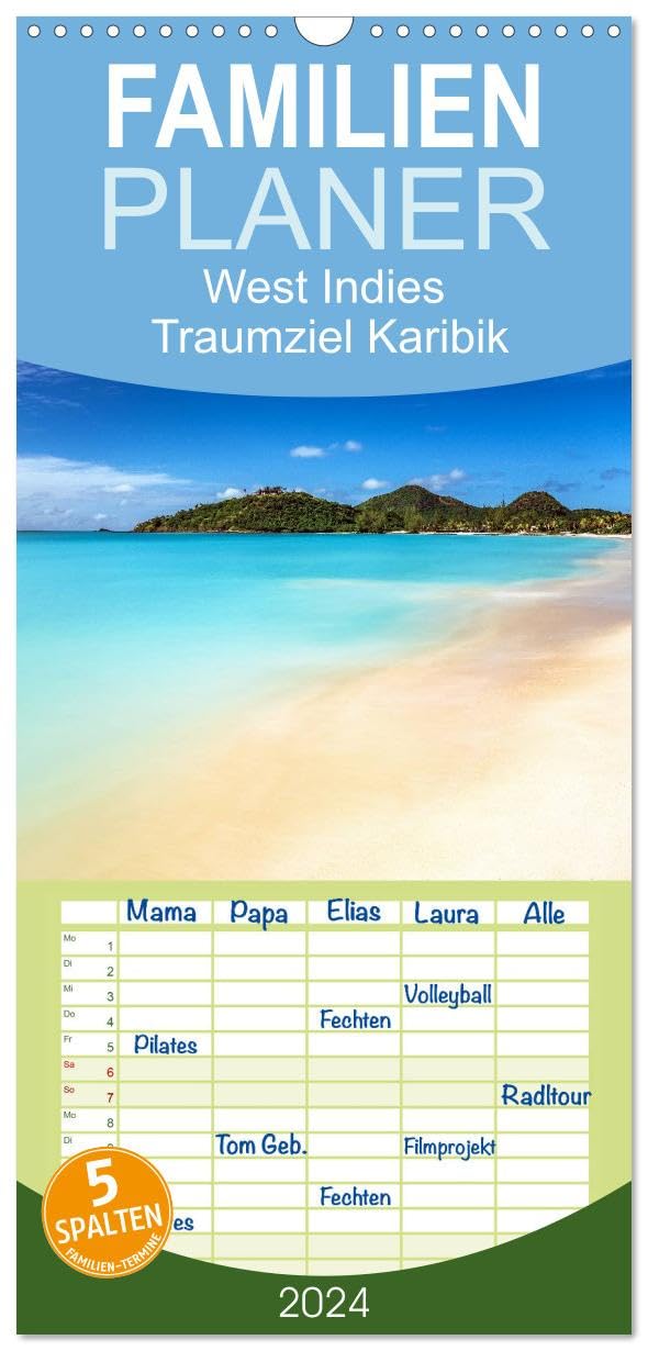 Familienplaner 2026 - West Indies - Traumziel Karibik mit 5 Spalten (Wandkalender, 21 cm x 45 cm), CALVENDO Leisure, Home & Garden