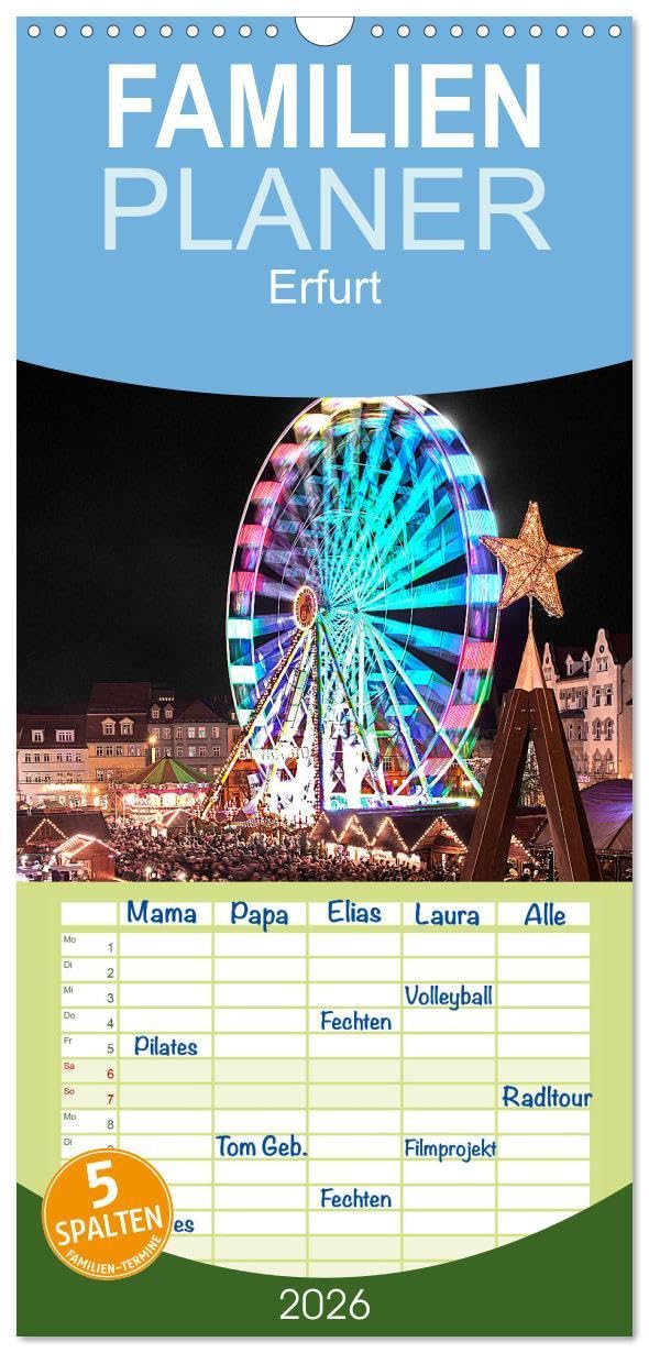 Familienplaner 2026 - Erfurt mit 5 Spalten (Wandkalender, 21 x 45 cm) CALVENDO: Die thüringische Landeshauptstadt beeindruckt durch ihre ... aus der sozialistischen Ära. (CALVENDO Orte) Business & Technology