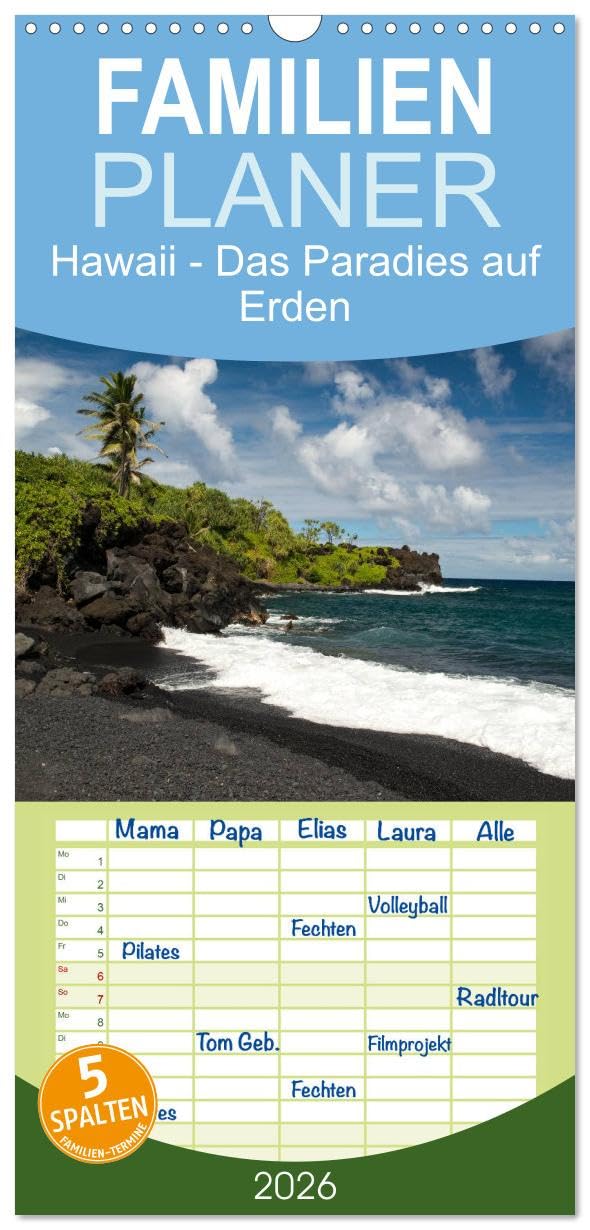 Familienplaner 2026 - Hawaii - Das Paradies auf Erden mit 5 Spalten (Wandkalender, 21 cm x 45 cm), CALVENDO Leisure, Home & Garden