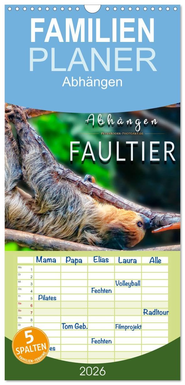 Familienplaner 2026 - Abhängen - Faultier mit 5 Spalten (Wandkalender, 21 cm x 45 cm), CALVENDO Living & Furnishing