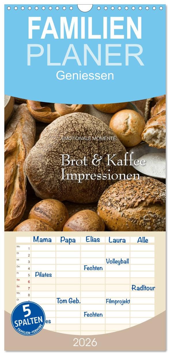 Familienplaner 2026 - Brot & Kaffee Impressionen 2026 mit 5 Spalten (Wandkalender, 21 cm x 45 cm), CALVENDO Film, Art & Culture
