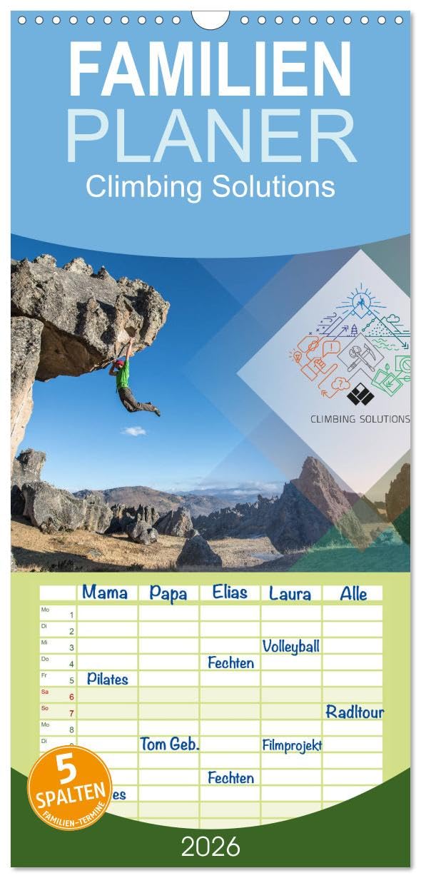 Familienplaner 2026 - Climbing Solutions - Bergsport weltweit mit 5 Spalten (Wandkalender, 21 cm x 45 cm), CALVENDO Calendars
