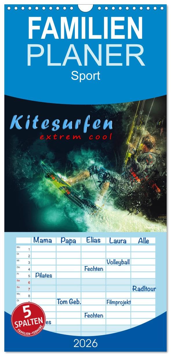 Familienplaner 2026 - Kitesurfen extrem cool mit 5 Spalten (Wandkalender, 21 cm x 45 cm), CALVENDO Film, Art & Culture