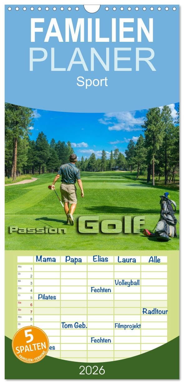 Familienplaner 2026 - Passion Golf mit 5 Spalten (Wandkalender, 21 cm x 45 cm), CALVENDO Film, Art & Culture