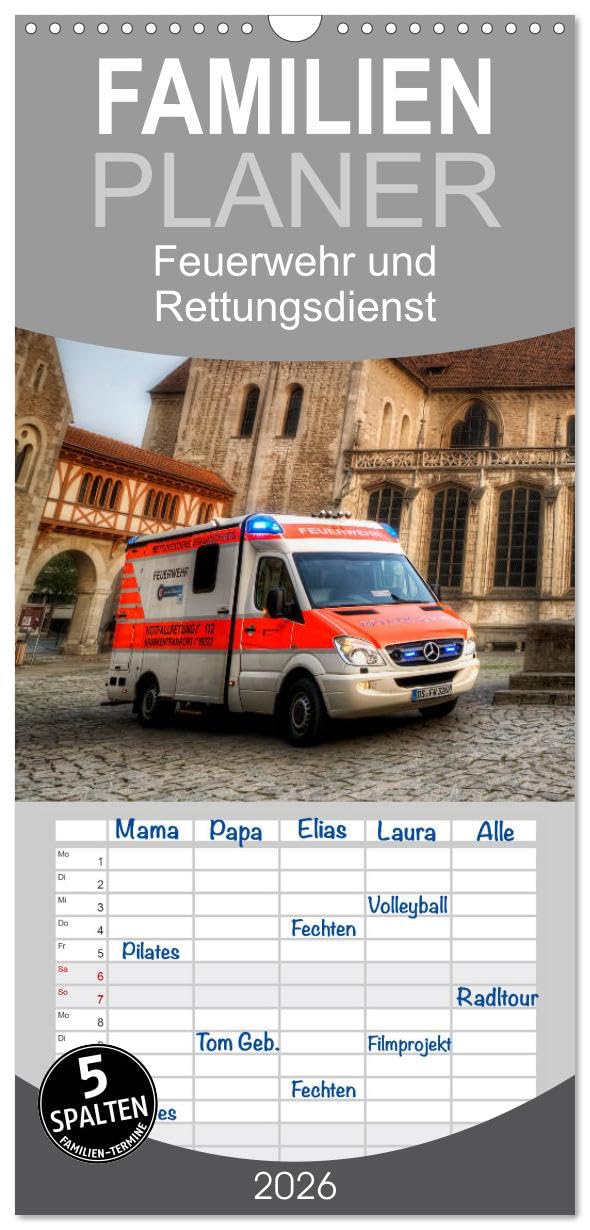 Familienplaner 2026 - Feuerwehr und Rettungsdienst mit 5 Spalten (Wandkalender, 21 cm x 45 cm), CALVENDO Photography