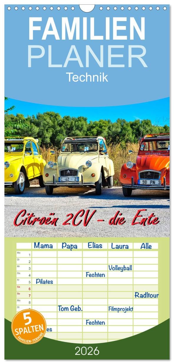 Familienplaner 2026 - Citroën 2CV - die Ente mit 5 Spalten (Wandkalender, 21 cm x 45 cm), CALVENDO Contemporary literature