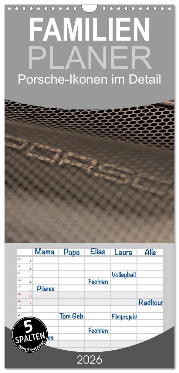 Familienplaner 2026 - Heiligs Blechle - Porsche-Ikonen im Detail mit 5 Spalten (Wandkalender, 21 cm x 45 cm), CALVENDO Photography